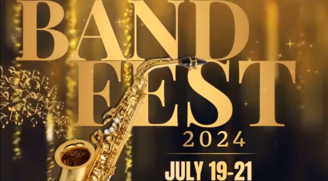 2024 Annapolis Community Band Fest  July 19 – 21, 2024